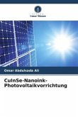 CuInSe-Nanoink-Photovoltaikvorrichtung CuInSe-Nanoink-Photovoltaikvorrichtung