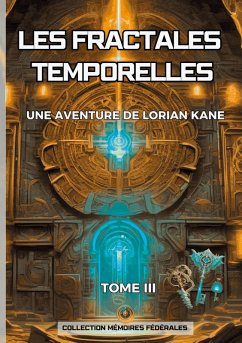 Les Fractales Temporelles - Kheurg, Mitchel