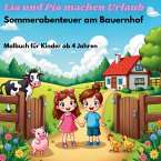 Lia und Pia machen Urlaub Lia und Pia machen Urlaub