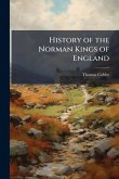 History of the Norman Kings of England
