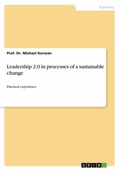 Cover Leadership 2.0 in processes of a sustainable change
