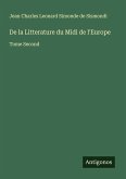 De la Litterature du Midi de l'Europe De la Litterature du Midi de l'Europe
