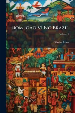 Cover Dom JoÃ£o VI No Brazil