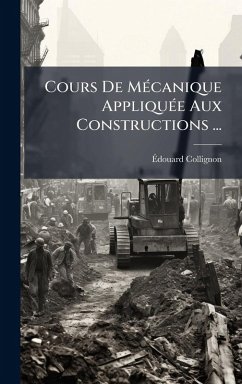 Cover Cours De MÃ(c)canique AppliquÃ(c)e Aux Constructions ...