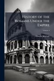 History of the Romans Under the Empire