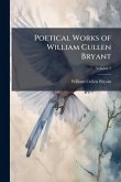 Poetical Works of William Cullen Bryant