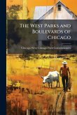 The West Parks and Boulevards of Chicago