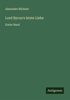 Cover Lord Byron's letzte Liebe