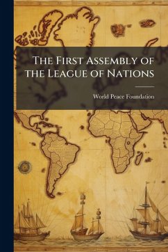 Cover The First Assembly of the League of Nations