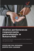 Analiza porównawcza rozpuszczania paracetamolu w Bukavu/RDC Analiza porównawcza rozpuszczania paracetamolu w Bukavu/RDC