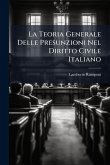 La Teoria Generale Delle Presunzioni Nel Diritto Civile Italiano