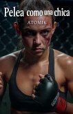 Pelea como una chica Pelea como una chica