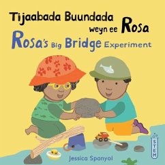 Cover Tijaabada Buundada Weyn Ee Rosa / Rosa's Big Bridge Experiment (Somali Bilingual Edition)