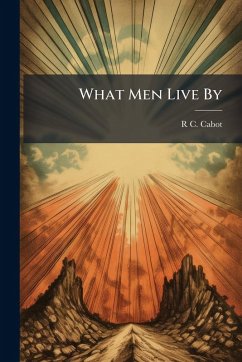 Cover What Men Live By