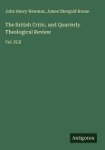 The British Critic, and Quarterly Theological Review The British Critic, and Quarterly Theological Review