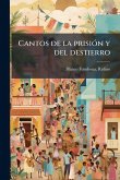 Cantos de la prisiÃ3n y del destierro