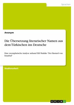 Die Übersetzung literarischer Namen aus dem Türkischen ins Deutsche
