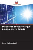 Dispositif photovoltaïque à nano-encre CuInSe