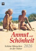 Anmut und Schönheit 2026 Anmut und Schönheit 2026