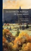 La Lettre De Marque De Jean Ango