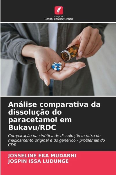 Análise comparativa da dissolução do paracetamol em Bukavu/RDC Análise comparativa da dissolução do paracetamol em Bukavu/RDC