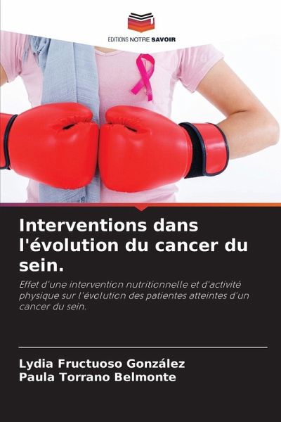 Interventions dans l'évolution du cancer du sein. Interventions dans l'évolution du cancer du sein.