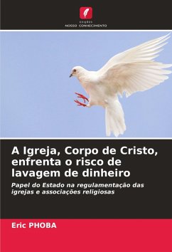 Cover A Igreja, Corpo de Cristo, enfrenta o risco de lavagem de dinheiro