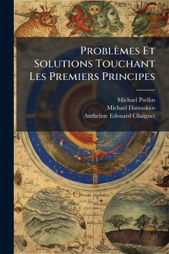 Cover Problèmes Et Solutions Touchant Les Premiers Principes