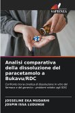 Analisi comparativa della dissoluzione del paracetamolo a Bukavu/RDC Analisi comparativa della dissoluzione del paracetamolo a Bukavu/RDC