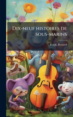 Cover Dix-neuf histoires de sous-marins