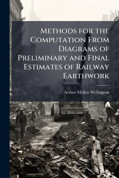 Cover Methods for the Computation From Diagrams of Preliminary and Final Estimates of Railway Earthwork