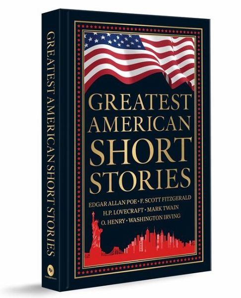 Greatest American Short Stories (Deluxe Hardbound Edition)