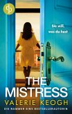 The Mistress   Ein packender Psychothriller voller unerwarteter Twists