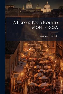 Cover A Lady's Tour Round Monte Rosa