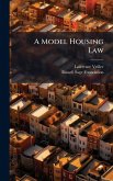 A Model Housing Law A Model Housing Law