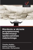 Mordovia w okresie przyspieszonej modernizacji spo¿ecze¿stwa radzieckiego Mordovia w okresie przyspieszonej modernizacji spo¿ecze¿stwa radzieckiego