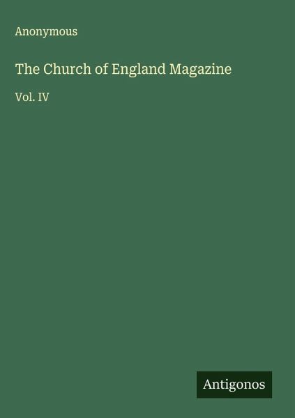 The Church of England Magazine The Church of England Magazine