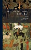 Histoire De Thamas Kouli-Kan