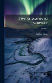 Two Summers in Norway