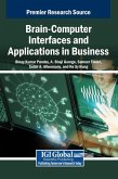 Brain-Computer Interfaces and Applications in Business Brain-Computer Interfaces and Applications in Business