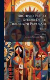 Archivio Per Lo Studio Delle Tradizioni Popolari Archivio Per Lo Studio Delle Tradizioni Popolari