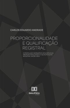 Cover Proporcionalidade e Qualificação Registral (eBook, ePUB)