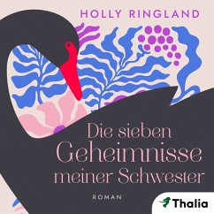 Die sieben Geheimnisse meiner Schwester (MP3-Download) - Ringland, Holly