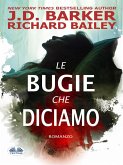 Le Bugie Che Diciamo (eBook, ePUB) Le Bugie Che Diciamo (eBook, ePUB)
