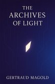 The archives of light (eBook, ePUB) The archives of light (eBook, ePUB)