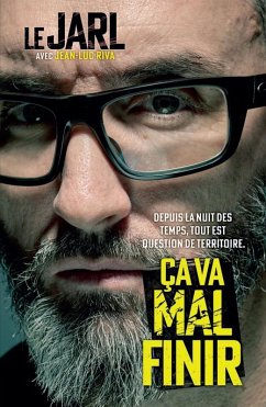 Ça va mal finir (eBook, ePUB) - Le Jarl