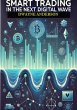 Smart Trading in the Next Digital Wave... - Bild 1