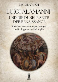 Cover Luigi Alamanni und die Dunkle Seite der Renaissance (eBook, ePUB)