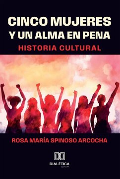 Cover Cinco mujeres y un alma en pena (eBook, ePUB)