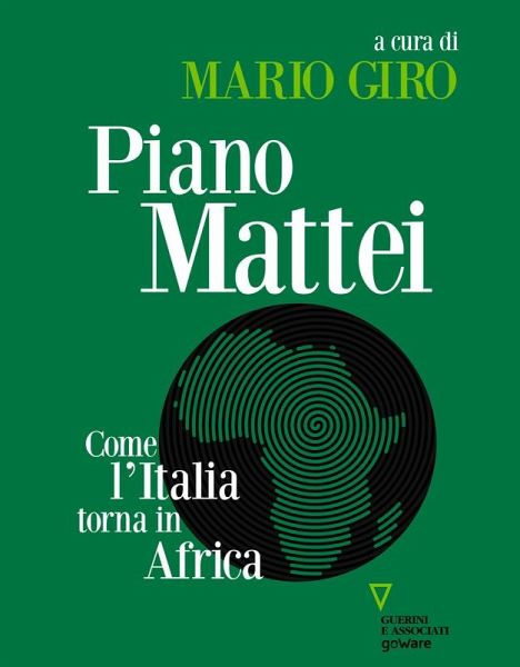 Piano Mattei (eBook, ePUB) Piano Mattei (eBook, ePUB)